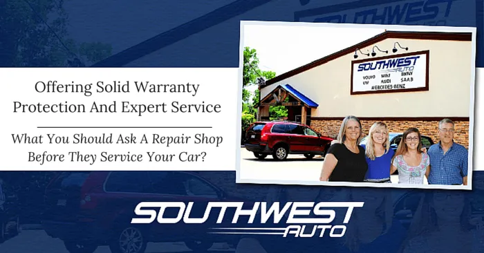 Southwest Auto Offers Solid Warranty Protection And Expert Service